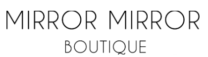 Mirror Mirror Boutique